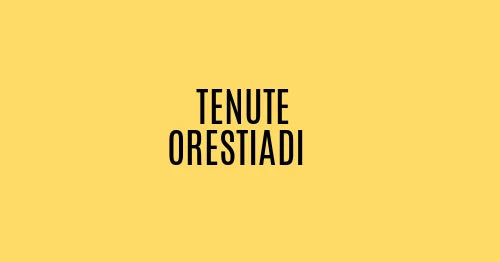 Tenute Orestiadi